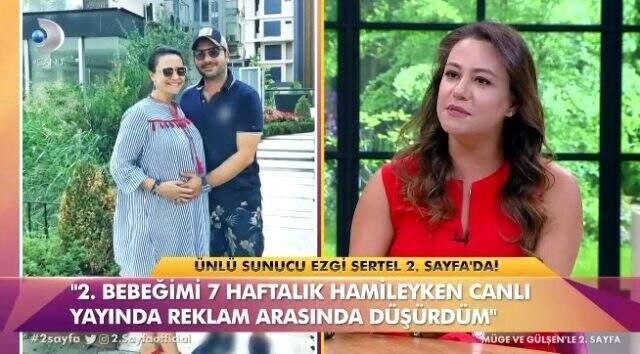 Sunucu Ezgi Sertel Den Itiraf Reklam Arasinda 7 Haftalik Bebegimi Dusurdum Magazin