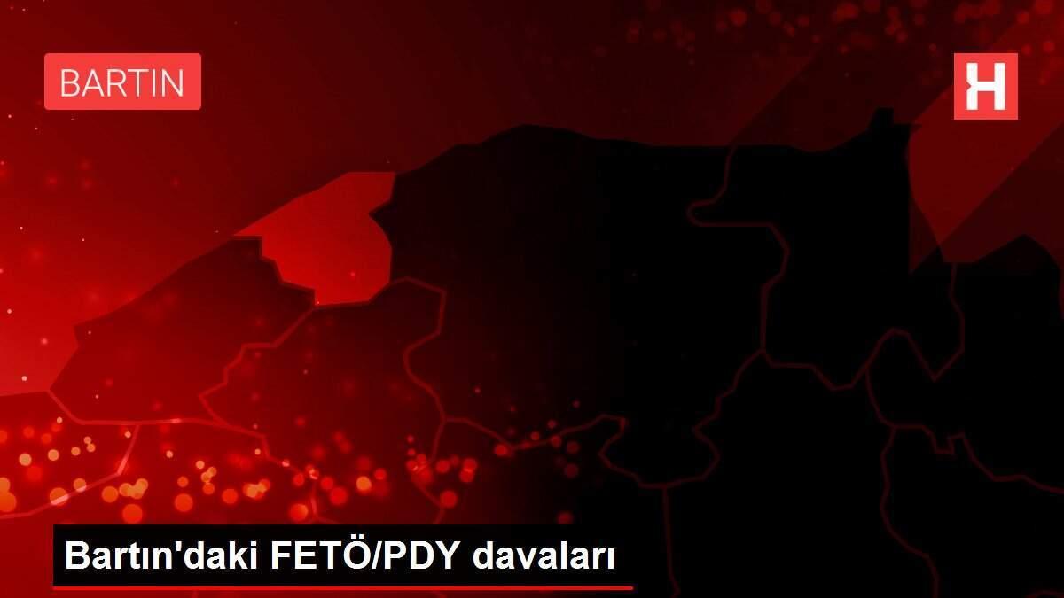 Bartın'daki FETÖ/PDY davaları