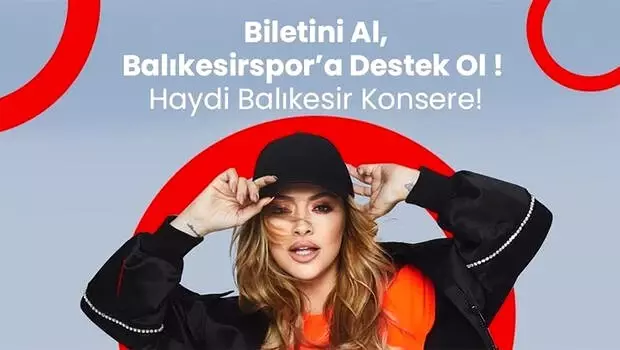 Balıkesirspor'dan 'Hadise konseri' kararı