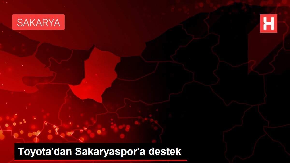Toyota'dan Sakaryaspor'a destek