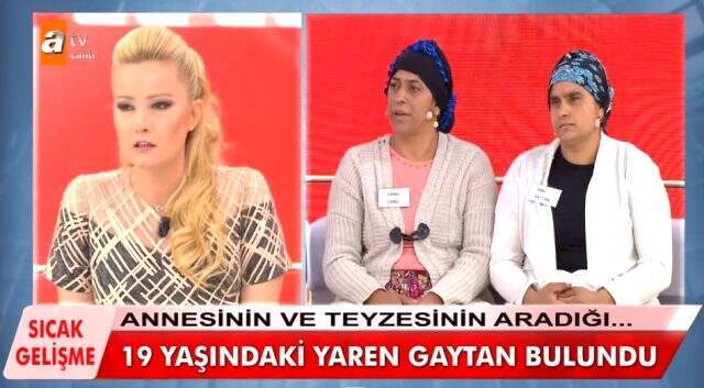 Müge Anlı'da annesinin ve teyzesinin günlerdir aradığı 19 yaşındaki Yaren Gaytan bulundu