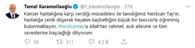 Siyaset dünyasından Neslican Tay'ın ölümüne ilişkin mesajı: Gittin, çok üzgünüz çok
