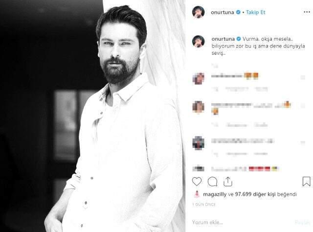 Yakışıklı oyuncu Onur Tuna'dan kafa karıştıran paylaşım: Vurma, okşa