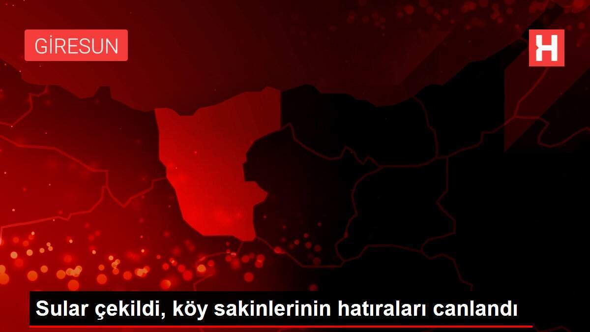 Sular çekildi, köy sakinlerinin hatıraları canlandı