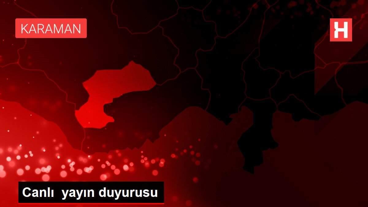 Canlı yayın duyurusu Canlı yayın duyurusu