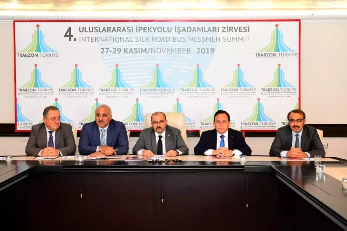 Trabzon 27-29 Kasım tarihlerinde 4. Trabzon İpek Yolu İş Adamları Zirvesi'ne ev sahipliği yapacak