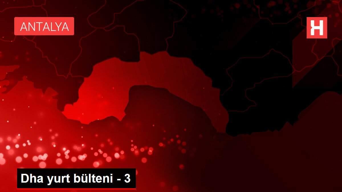 Dha yurt bülteni - 3 Dha yurt bülteni - 3