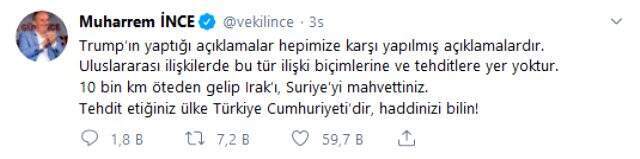 Muhalefetten Trump'ın Türkiye tehdidine tepki: Türkiye tehdide boyun eğmemiştir ve eğmeyecektir