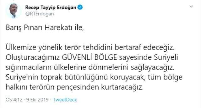 Cumhurbaşkanı Erdoğan: Barış Pınarı harekatı başlamıştır