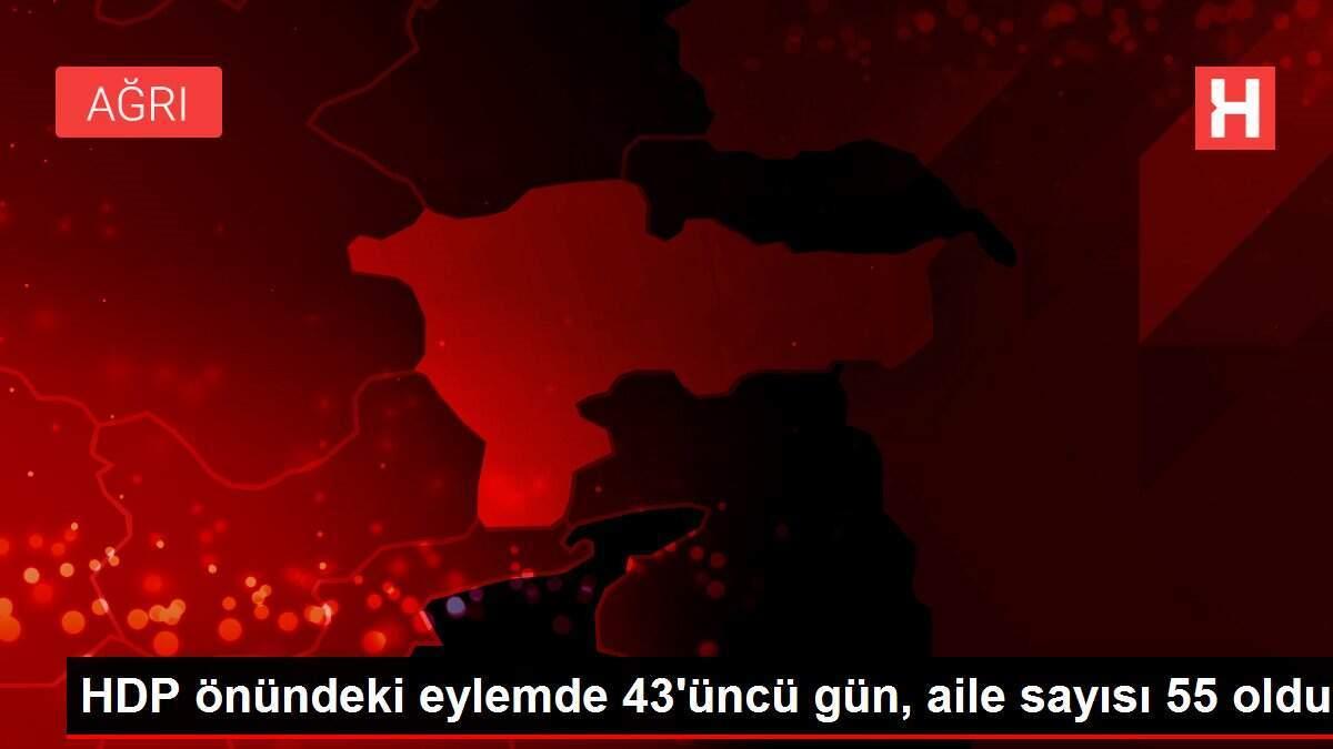 HDP önündeki eylemde 43'üncü gün, aile sayısı 55 oldu HDP önündeki eylemde 43'üncü gün, aile sayısı 55 oldu