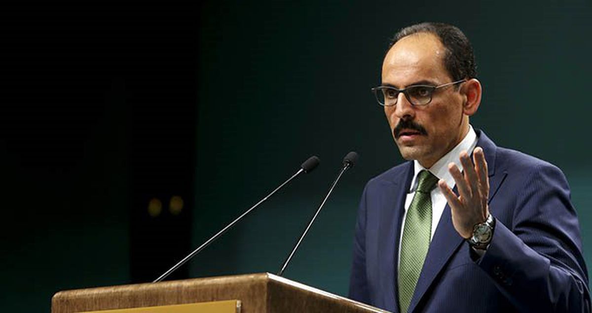 Cumhurbaşkanlığı Sözcüsü İbrahim Kalın: Bizim Esed rejimi ile resmi temasımız yok