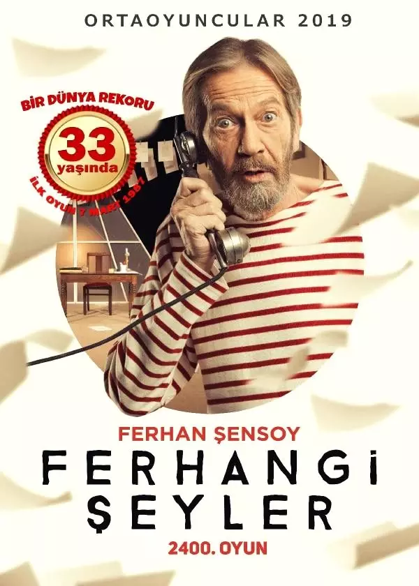 'Ferhangi Şeyler' 21 Ekim'de sahnede 'Ferhangi Şeyler' 21 Ekim'de sahnede