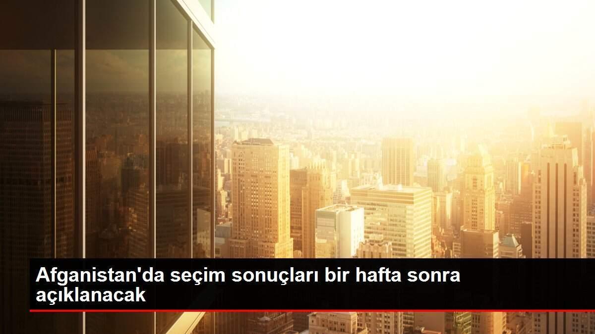 Afganistan'da seçim sonuçları bir hafta sonra açıklanacak