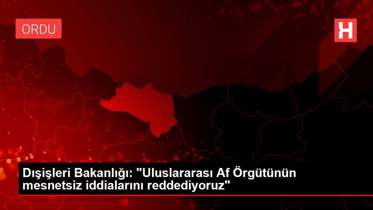 Dışişleri Bakanlığı: