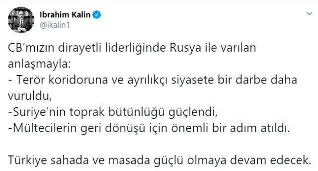 İbrahim Kalın'dan Rusya ile varılan anlaşmaya ilişkin açıklama: Türkiye sahada ve masada güçlü olmaya devam edecek