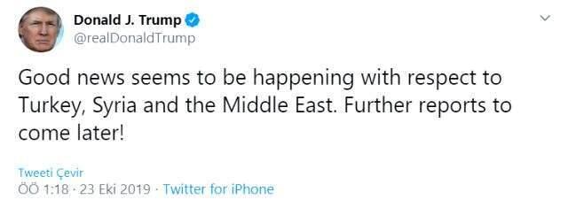 Trump'tan 120 saat açıklaması: Türkiye, Suriye ve Ortadoğu konusunda güzel haberler var