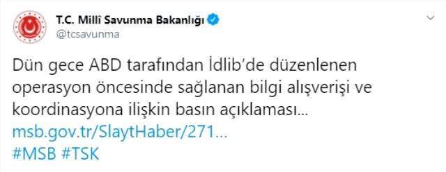 Son dakika: MSB'den Bağdadi'nin öldürülmesine ilişkin açıklama: Operasyon öncesi bilgi alışverişi yapıldı