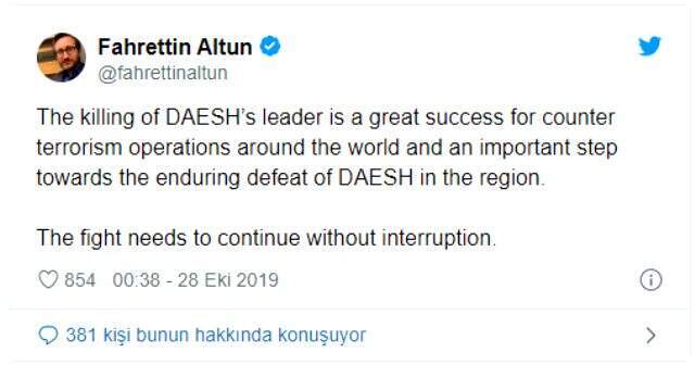 Fahrettin Altun'dan DEAŞ elebaşı Bağdadi'nin öldürüldüğü operasyonun ardından dünyaya mesaj