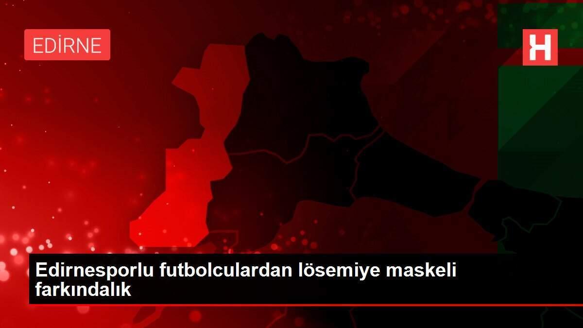Edirnesporlu futbolculardan lösemiye maskeli farkındalık