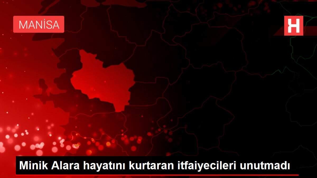 Minik Alara hayatını kurtaran itfaiyecileri unutmadı Minik Alara hayatını kurtaran itfaiyecileri unutmadı
