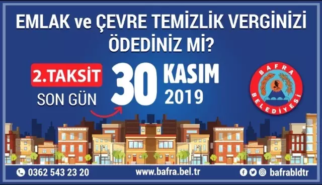 Bafra Belediyesinden emlak ve ÇTV uyarısı