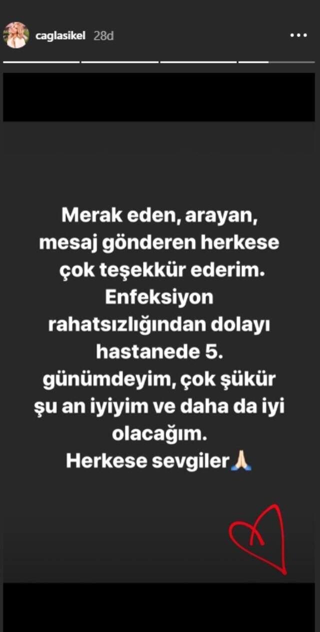 Karın ağrısı nedeniyle hastaneye kaldırılan Çağla Şıkel, sağlık durumunun iyi olduğunu söyledi