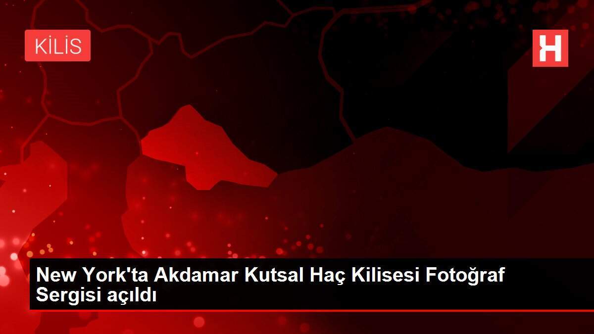 New York'ta Akdamar Kutsal Haç Kilisesi Fotoğraf Sergisi açıldı