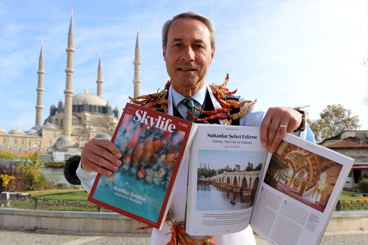 Türk Hava Yolları'nın Skylife dergisi Edirne'nin tanıtımına yer verdi