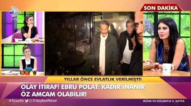 Kadir İnanır, Ebru Polat'ın amcası olduğu yönündeki iddiaları yalanladı