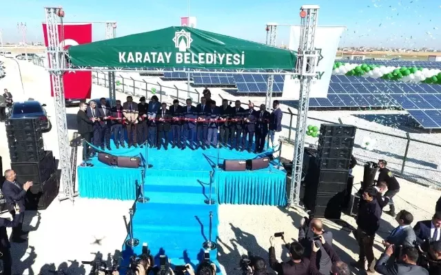 Karatay Güneş Enerji Santrali hizmete açıldı