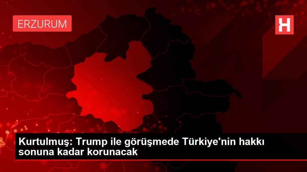 Kurtulmuş: Trump ile görüşmede Türkiye'nin hakkı sonuna kadar korunacak