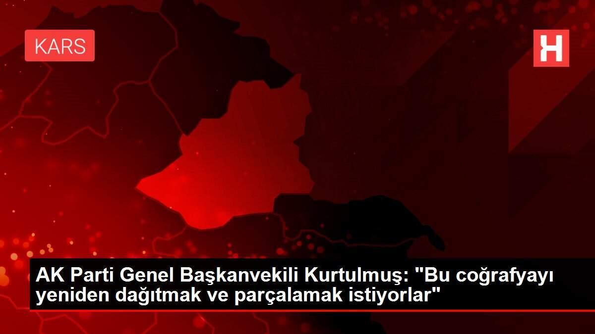 AK Parti Genel Başkanvekili Kurtulmuş: AK Parti Genel Başkanvekili Kurtulmuş: