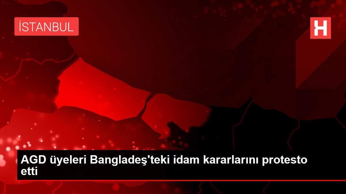 AGD üyeleri Bangladeş'teki idam kararlarını protesto etti
