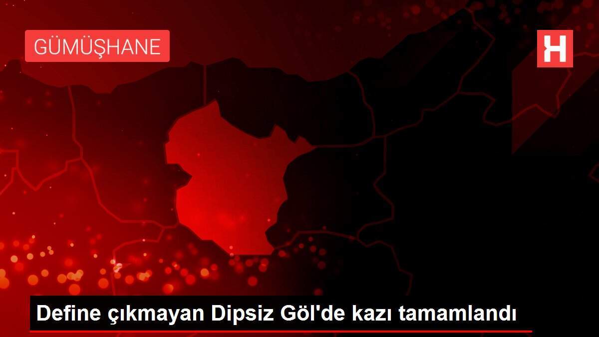 Define çıkmayan Dipsiz Göl'de kazı tamamlandı
