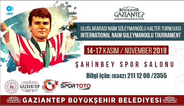 Gaziantep te Naim Süleymanoğlu Turnuvası düzenlenecek