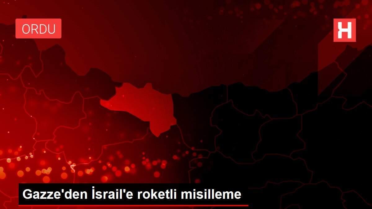 Gazze'den İsrail'e roketli misilleme