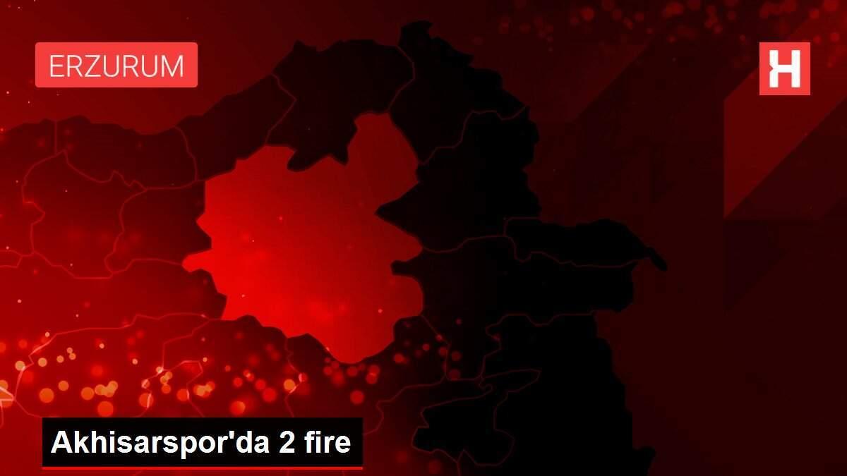 Akhisarspor'da 2 fire