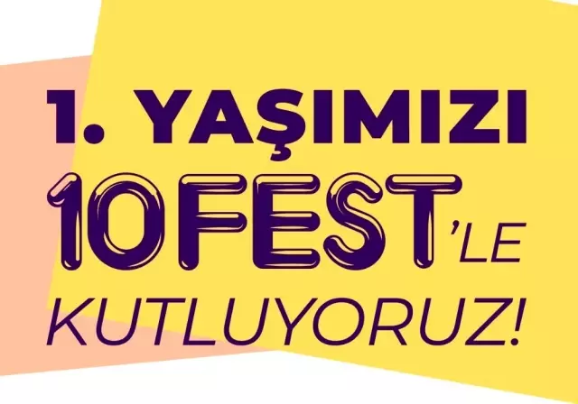 10 Burda 1.yaşını 10FEST'te kutluyor