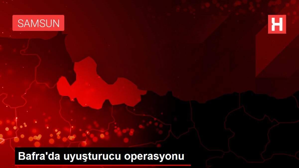 Bafra'da uyuşturucu operasyonu