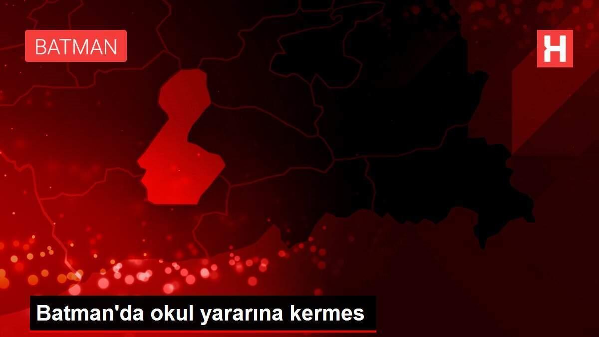 Batman'da okul yararına kermes Batman'da okul yararına kermes