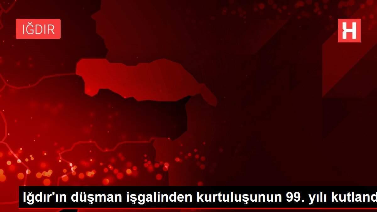 Iğdır'ın düşman işgalinden kurtuluşunun 99. yılı kutlandı Iğdır'ın düşman işgalinden kurtuluşunun 99. yılı kutlandı