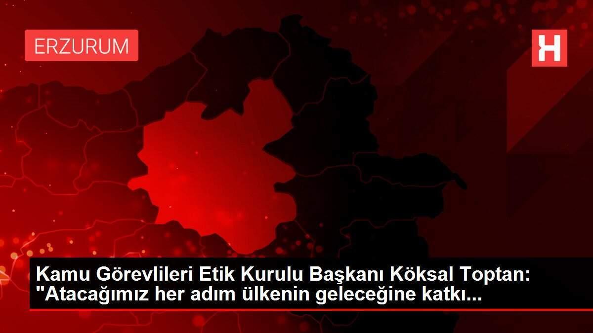 Kamu Görevlileri Etik Kurulu Başkanı Köksal Toptan: