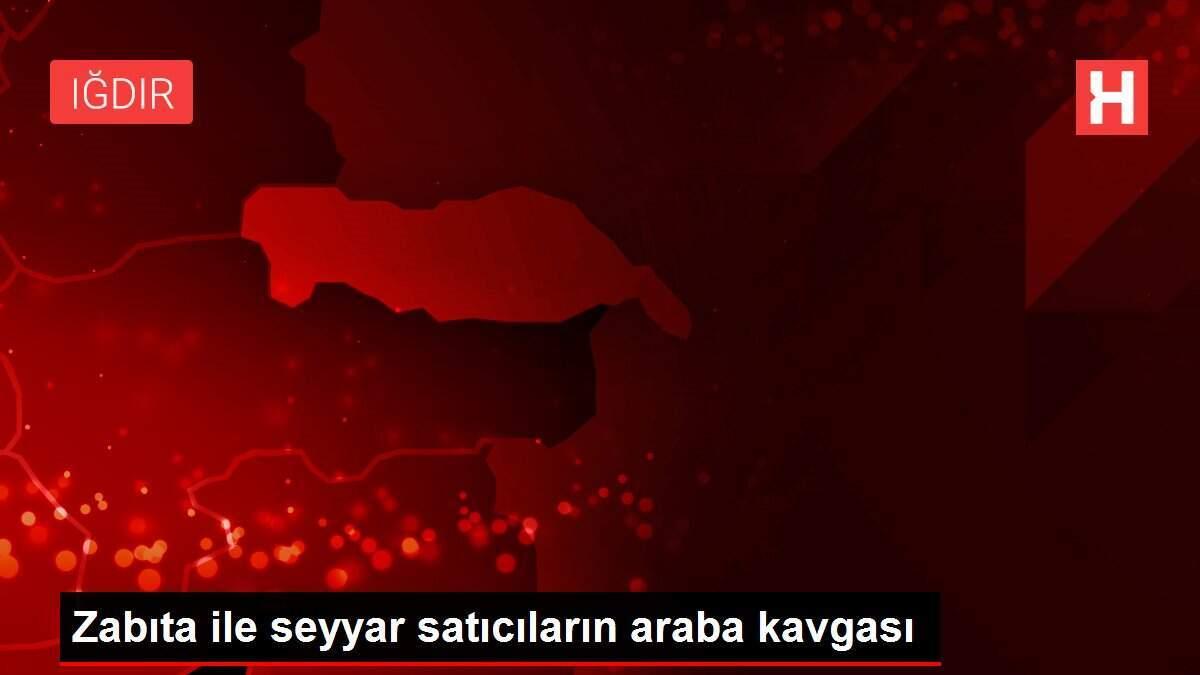 Zabıta ile seyyar satıcıların araba kavgası