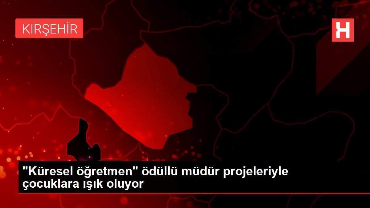 'Küresel öğretmen' ödüllü müdür projeleriyle çocuklara ışık oluyor