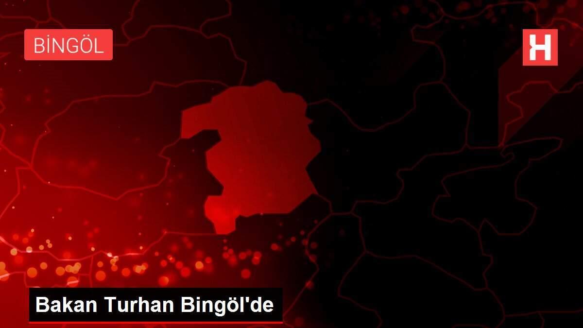 Bakan Turhan Bingöl'de