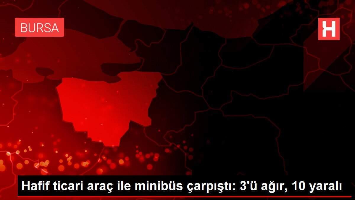 Hafif ticari araç ile minibüs çarpıştı: 3'ü ağır, 10 yaralı