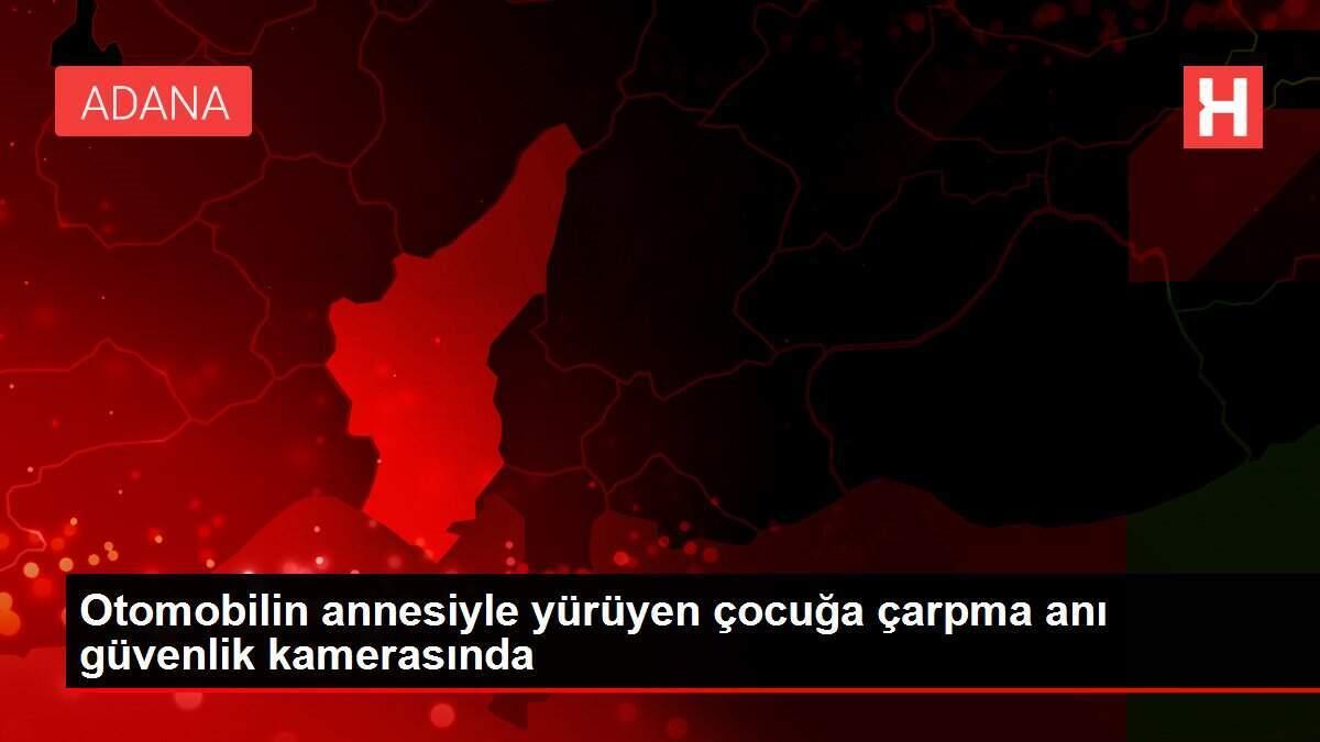 Otomobilin annesiyle yürüyen çocuğa çarpma anı güvenlik kamerasında