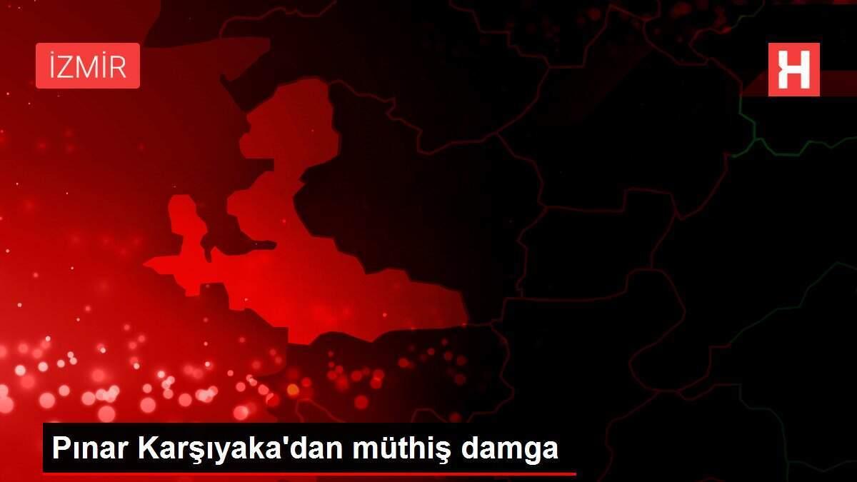 Pınar Karşıyaka'dan müthiş damga