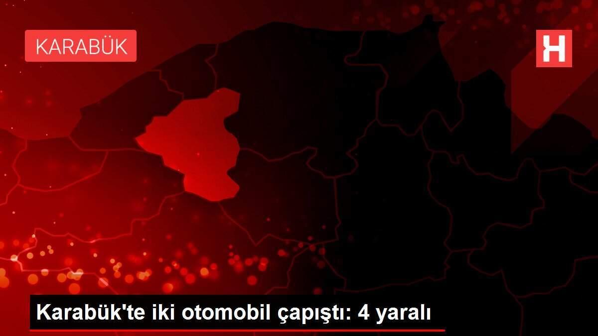 Karabük'te iki otomobil çapıştı: 4 yaralı