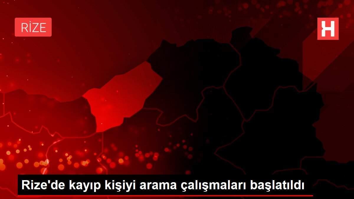 Rize'de kayıp kişiyi arama çalışmaları başlatıldı
